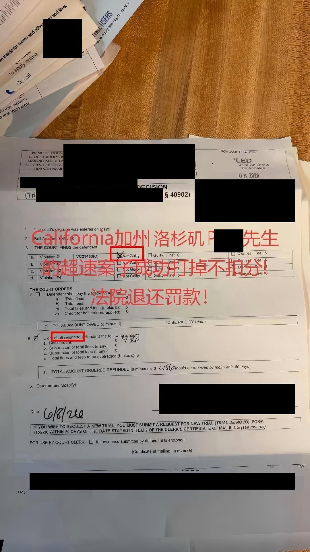 VC 21453(c) violation: Not Guilty; $486 refund ordered (Jun 8, 2026).